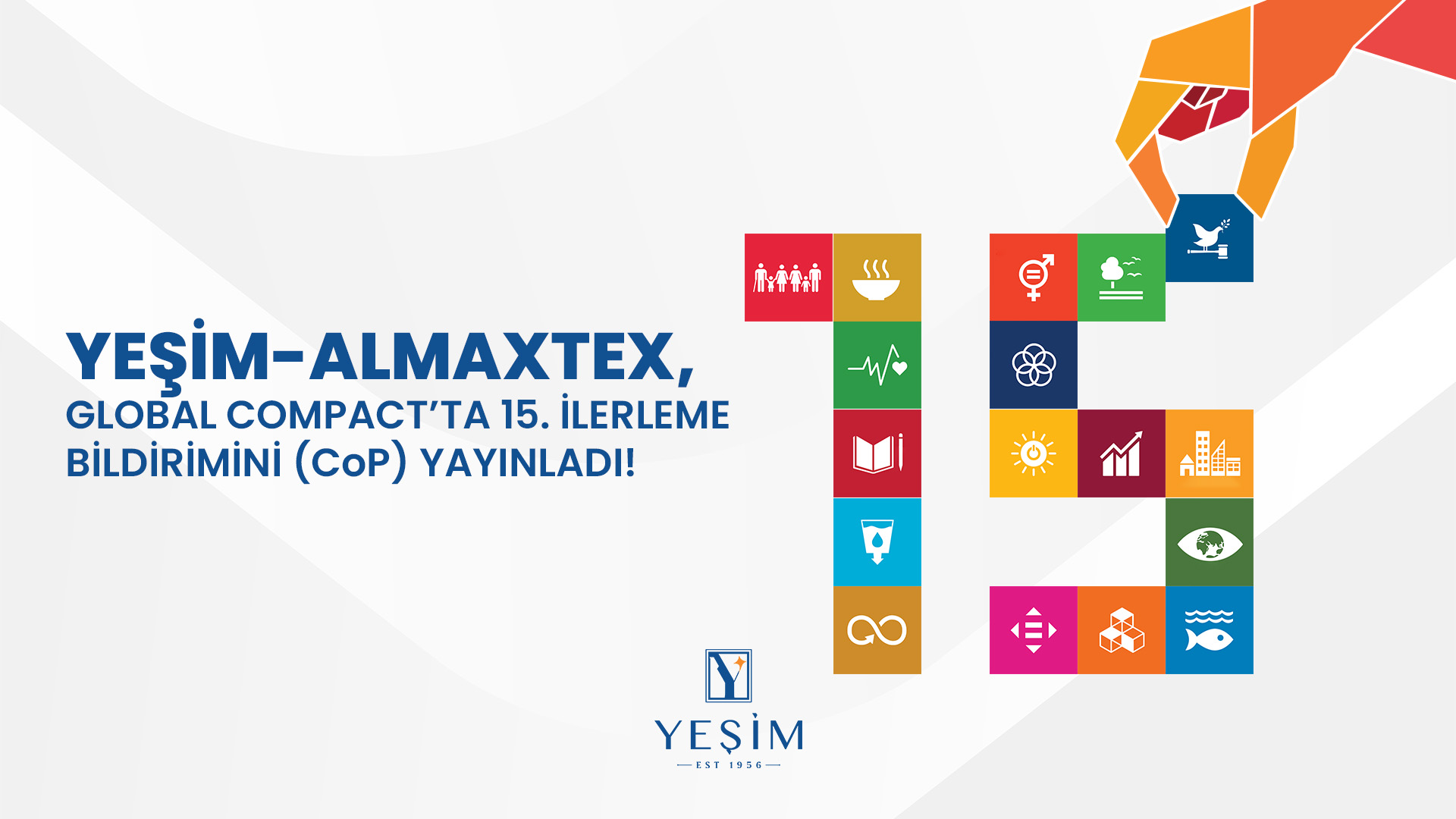 Yeşim Grup – Almaxtex Tekstil, 15. Global Compact İlerleme Bildirimini Yayımladı