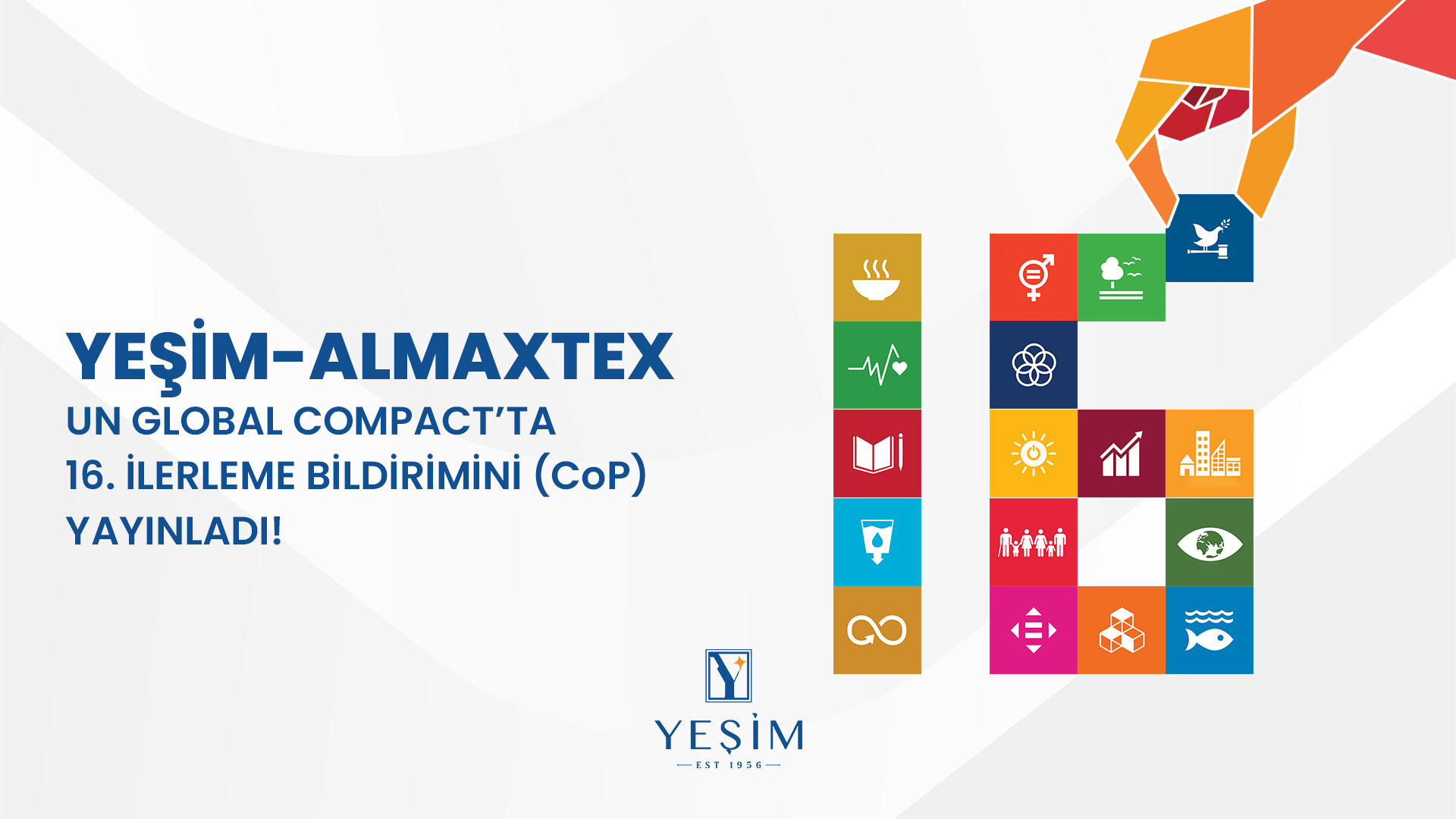 Yeşim 16. Global Compact İlerleme Bildirimini (CoP) Yayımladı